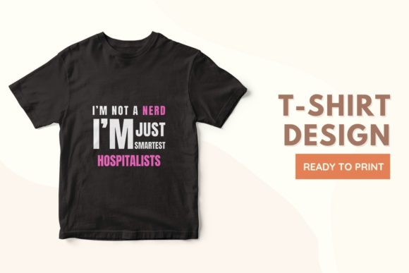 Nerd I'm Just Smartest Hospitalists